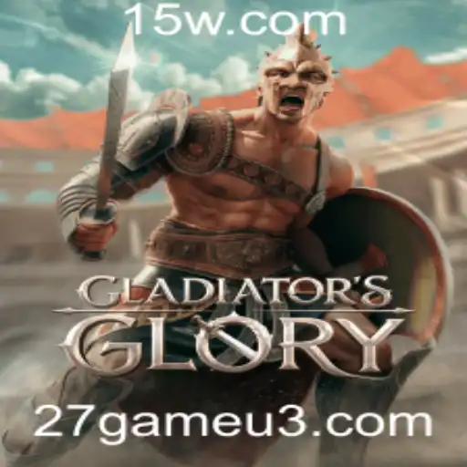 27game | Explorando GladiatorsGlory: Uma Aventura Épica no Mundo dos Jogos