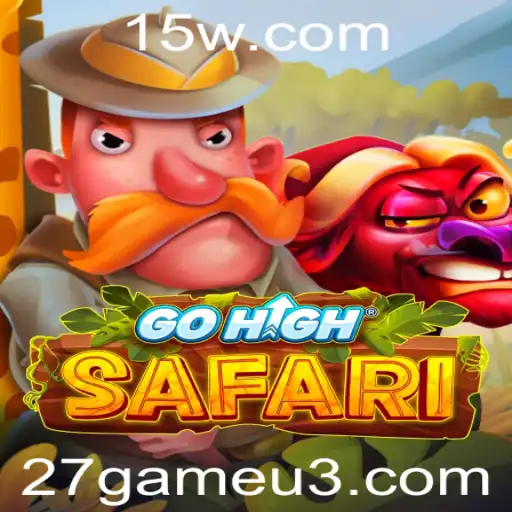 Descubra o Mundo Excitante de GoHighSafari e as Regras do 27game