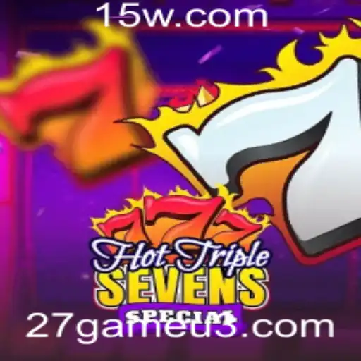 27game | HotTripleSevensSpecial: Uma Nova Saga no Mundo dos Jogos Online