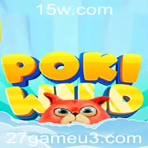 27game | Descubra o Mundo de PokiWild: Uma Nova Aventura no Universo dos Jogos