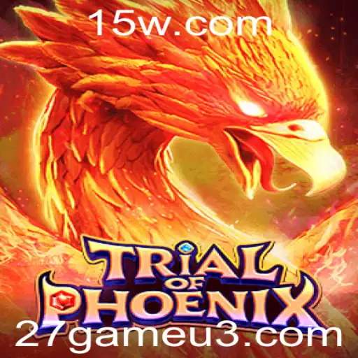 27game | Desvendando o Fascinante 'TrialofPhoenix': Regras e Introdução ao Universo de 27game